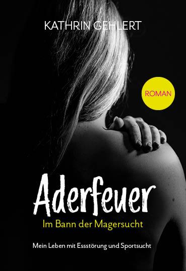 Knjiga Aderfeuer Kathrin Gehlert