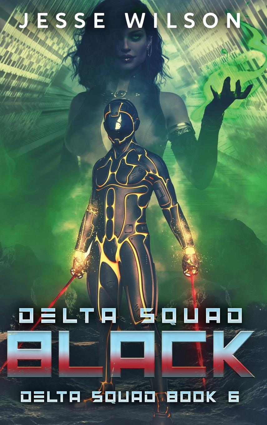 Knjiga Delta Squad - Black Jesse Wilson