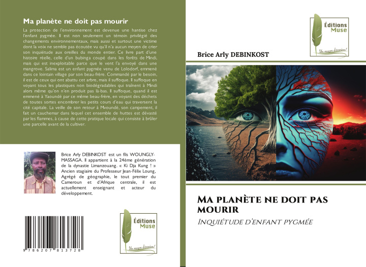 Книга Ma plan?te ne doit pas mourir Brice Arly DEBINKOST