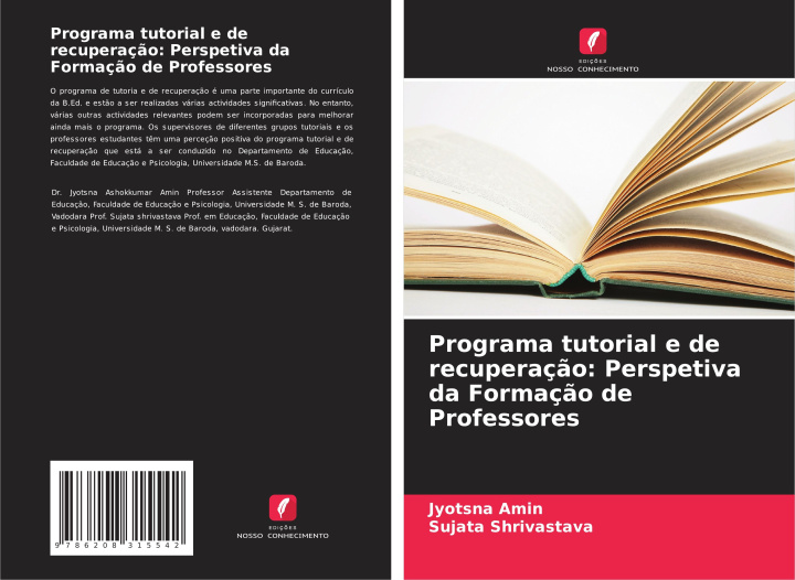 Knjiga Programa tutorial e de recuperaç?o: Perspetiva da Formaç?o de Professores Sujata Shrivastava