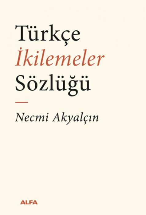Knjiga Türkce Ikilemeler Sözlügü 