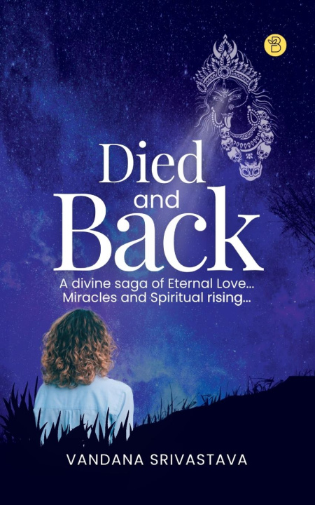 Kniha Died and Back Vandana Srivastava