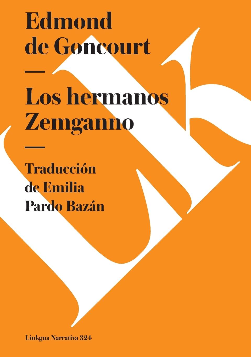 Knjiga Los hermanos Zemganno 
