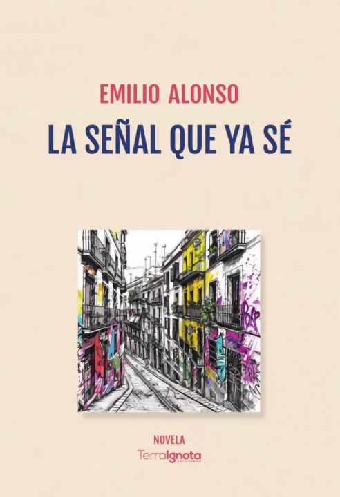 Книга La señal que ya sé EMILIO ALONSO
