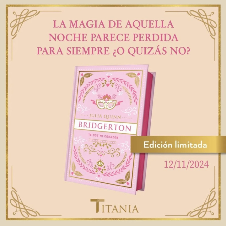 Książka Te doy mi corazón (Bridgerton 3) Julia Quinn