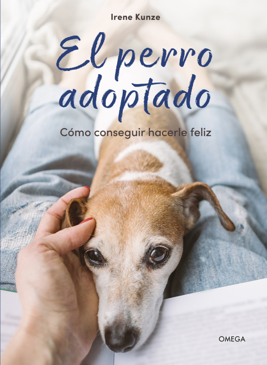 Книга EL PERRO ADOPTADO IRENE KUNZE