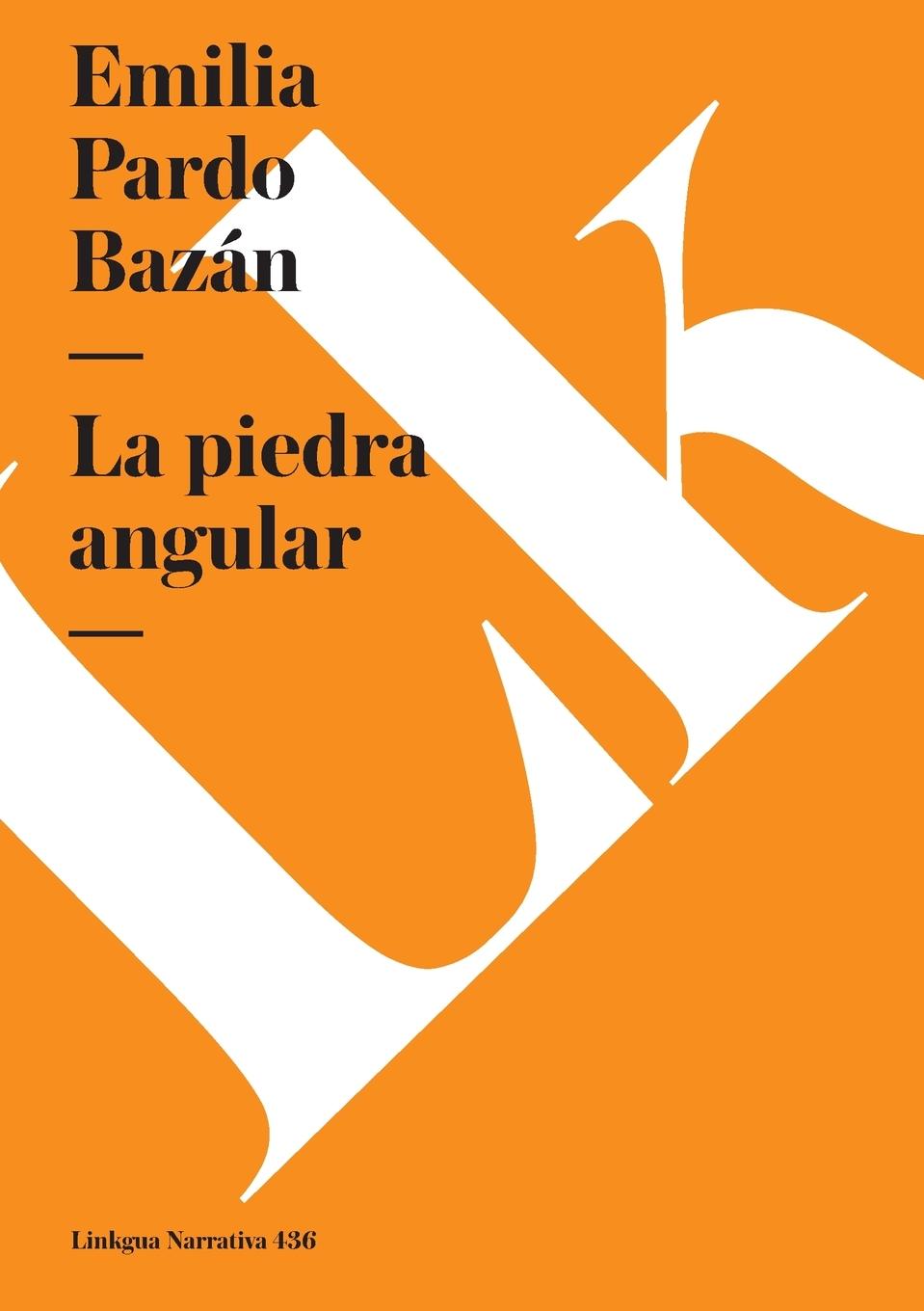 Knjiga La piedra angular 