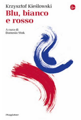 Knjiga Blu, bianco e rosso Krzysztof Kieslowski