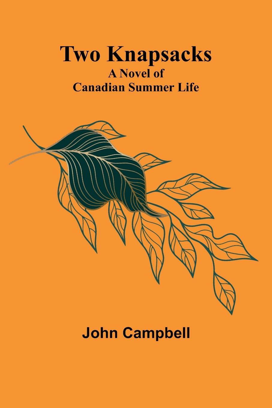 Knjiga Two Knapsacks John Campbell