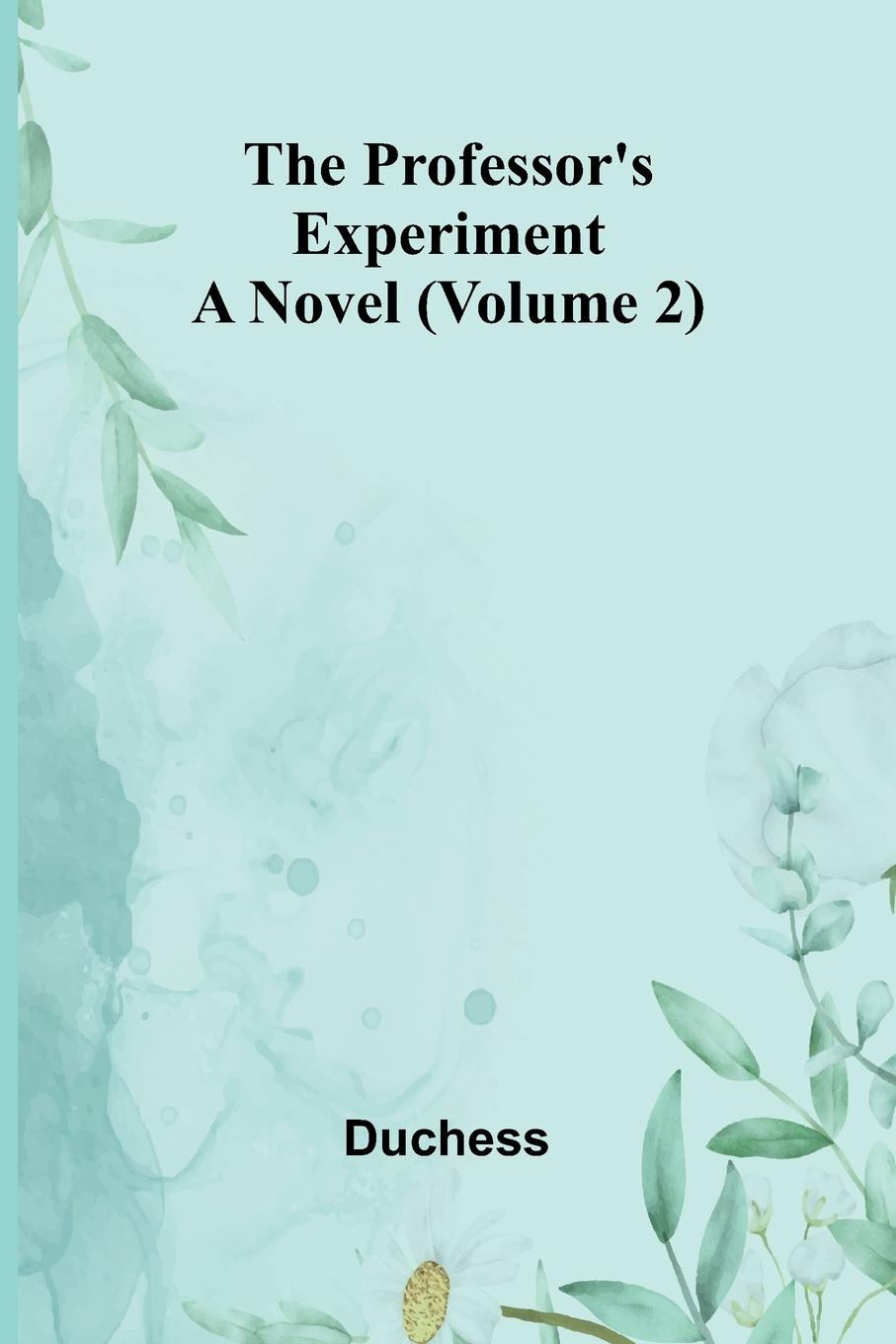 Book The professor's experiment Duchess