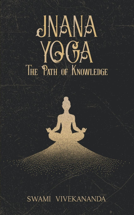 Книга Jnana Yoga Swami Vivekananda