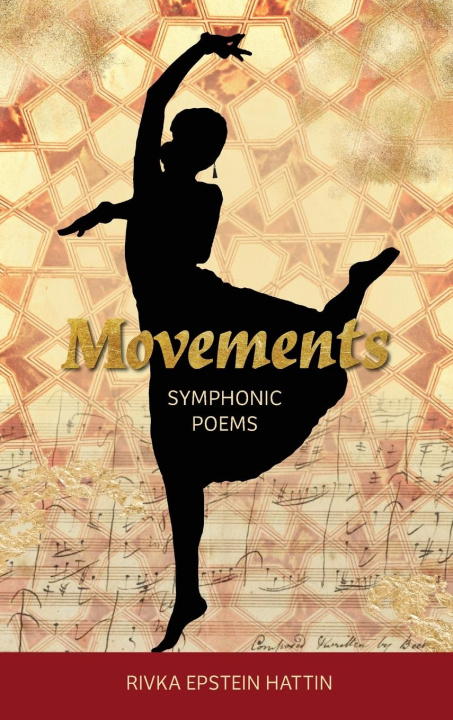 Knjiga Movements Rivka Epstein Hattin