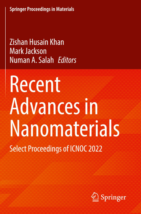Книга Recent Advances in Nanomaterials Numan A. Salah