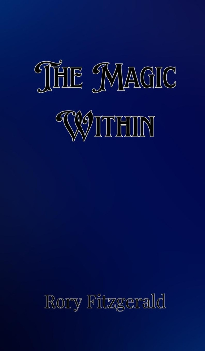 Knjiga The Magic Within Rory Fitzgerald