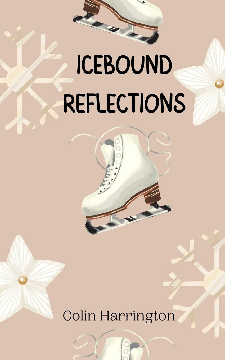 Kniha Icebound Reflections Colin Harrington