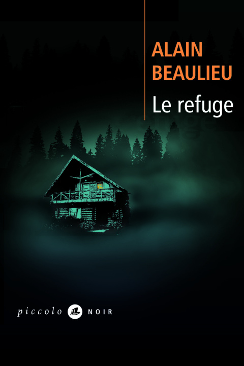 Buch Le refuge Beaulieu
