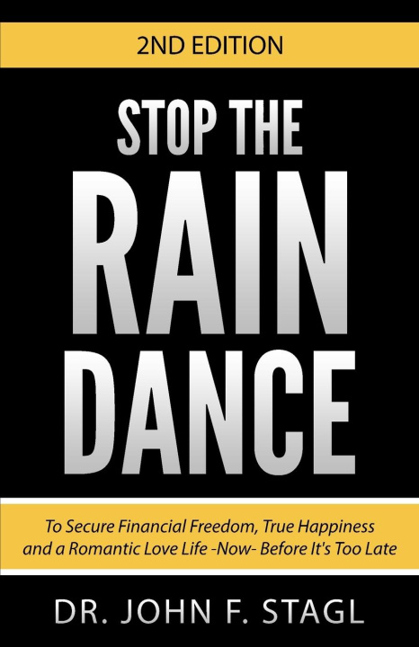 Knjiga Stop the Rain Dance John F Stagl