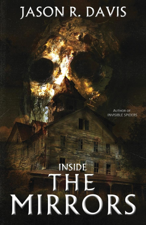 Book Inside the Mirrors Jason R Davis