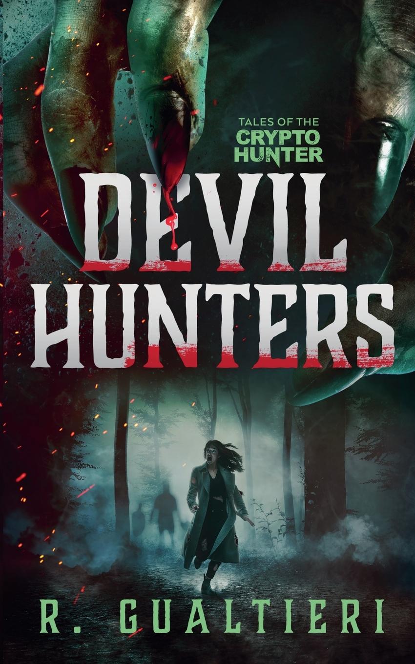 Knjiga Devil Hunters Rick Gualtieri