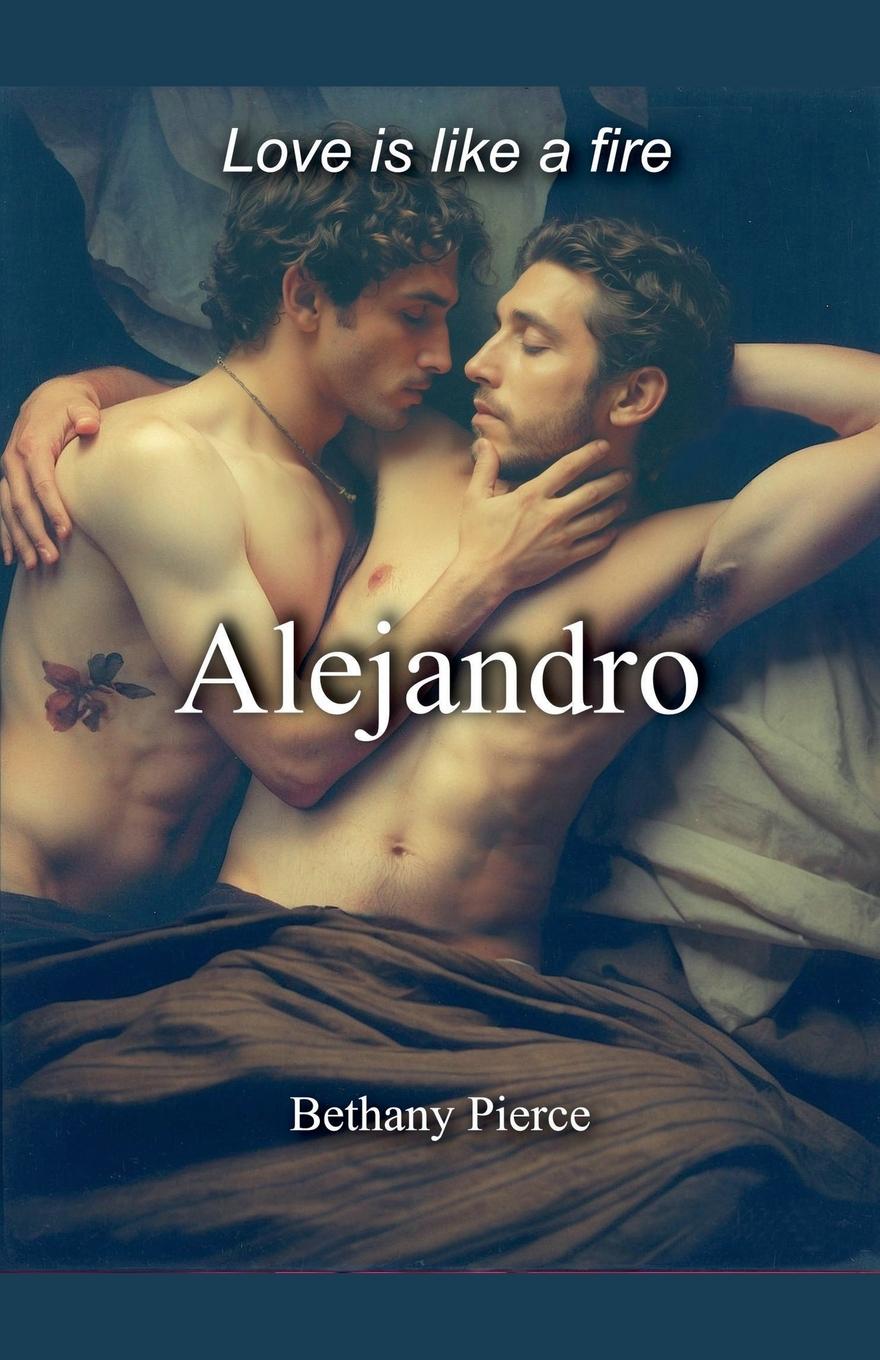 Knjiga Alejandro Bethany Pierce