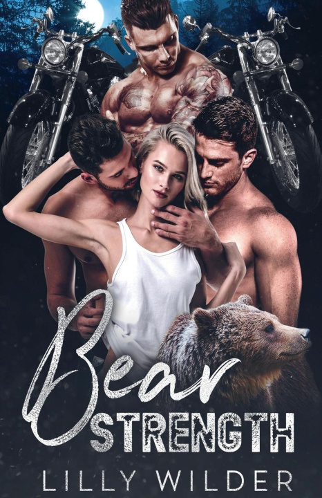 Könyv Bear Strength Lilly Wilder