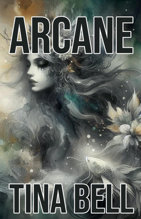 Knjiga Arcane Tina Bell