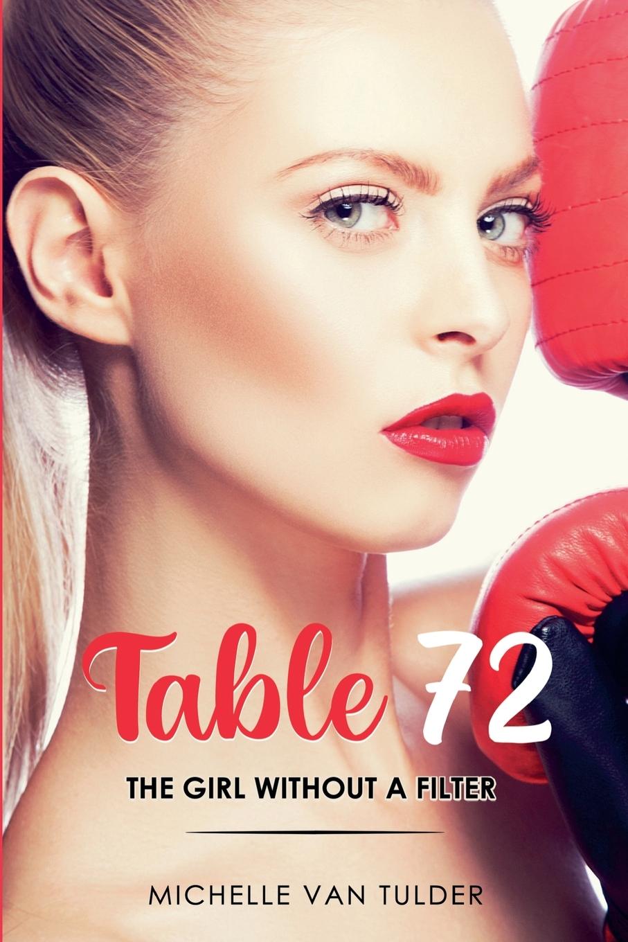 Knjiga Table 72 Michelle van Tulder