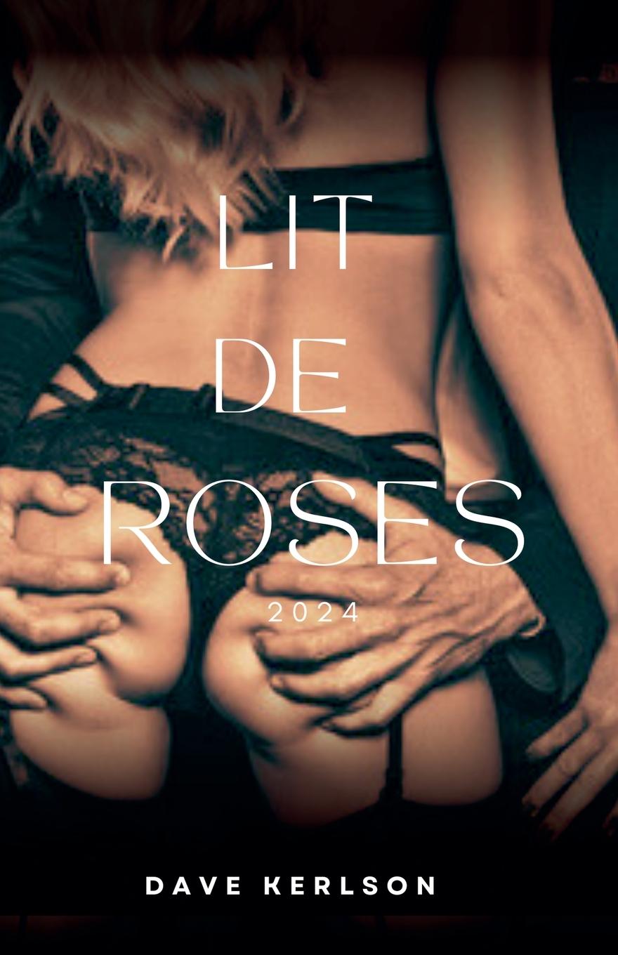 Libro Lit De Roses Dave Kerlson