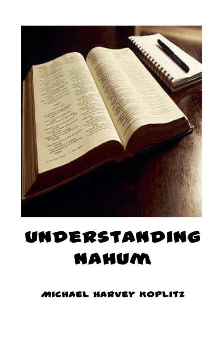 Книга Understanding Nahum Michael Harvey Koplitz