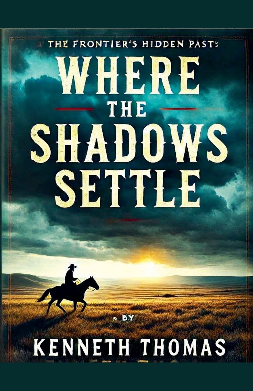 Boek Where the Shadows Settle Kenneth Thomas