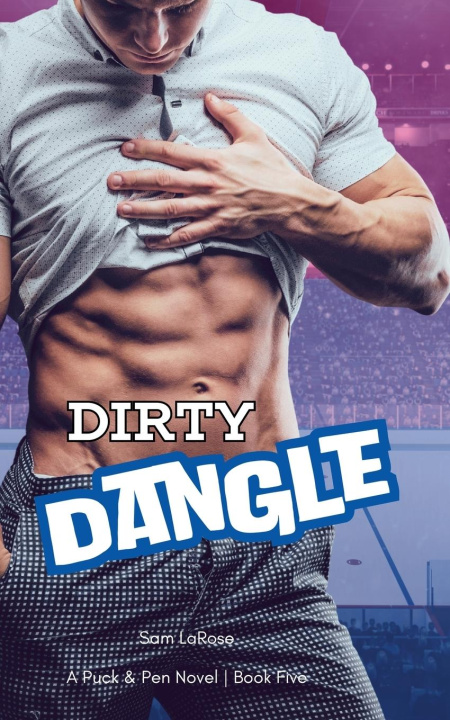 Knjiga Dirty Dangle Sam LaRose