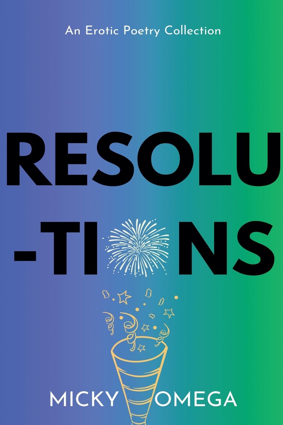 Knjiga Resolutions Micky Omega