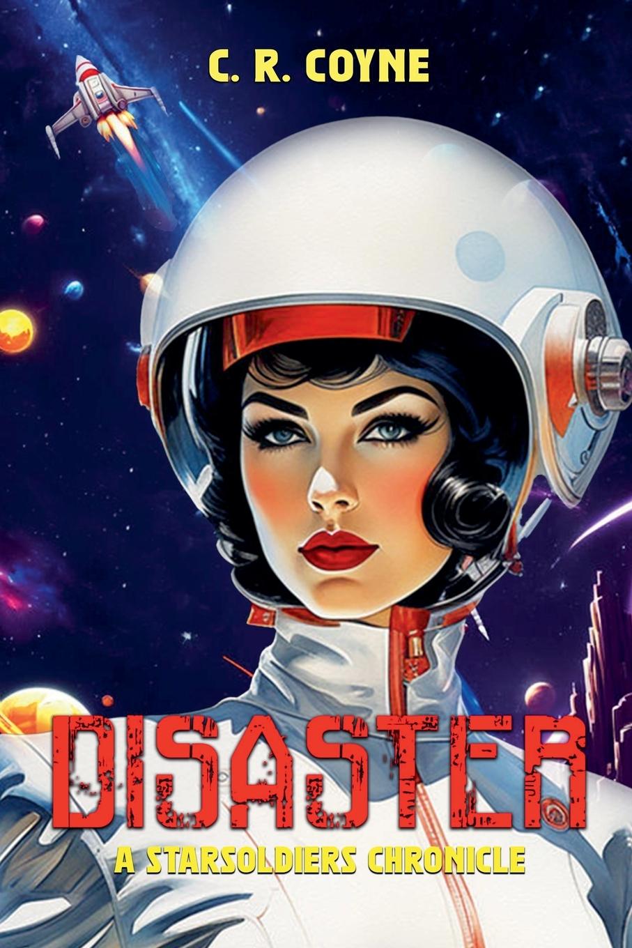 Βιβλίο Disaster C. R. Coyne