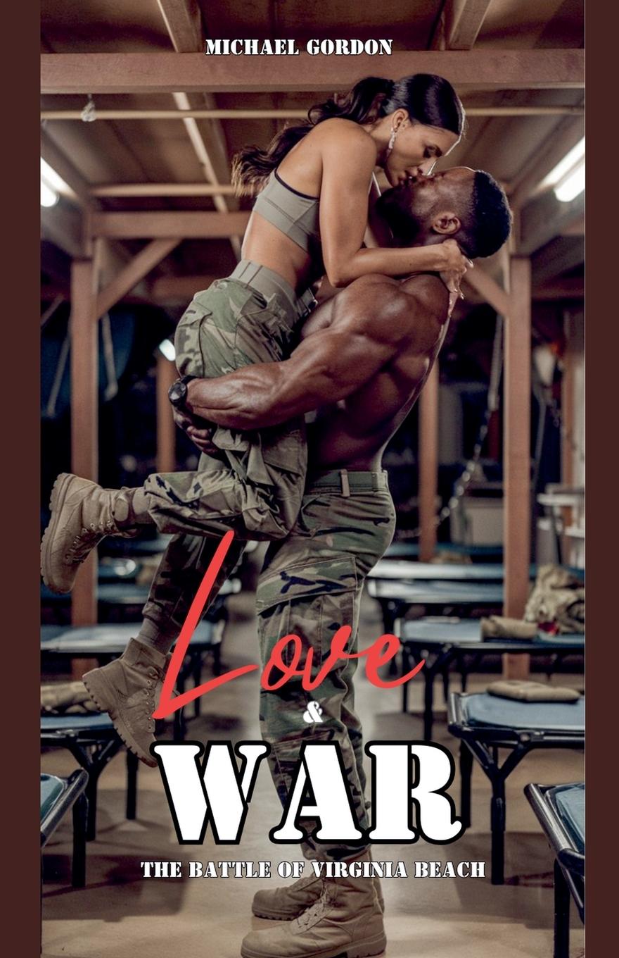 Kniha Love & War Michael Gordon