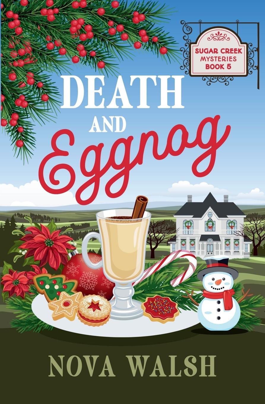 Buch Death and Eggnog Nova Walsh