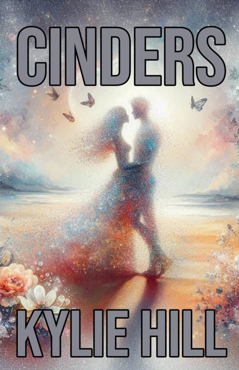 Kniha Cinders Kylie Hill