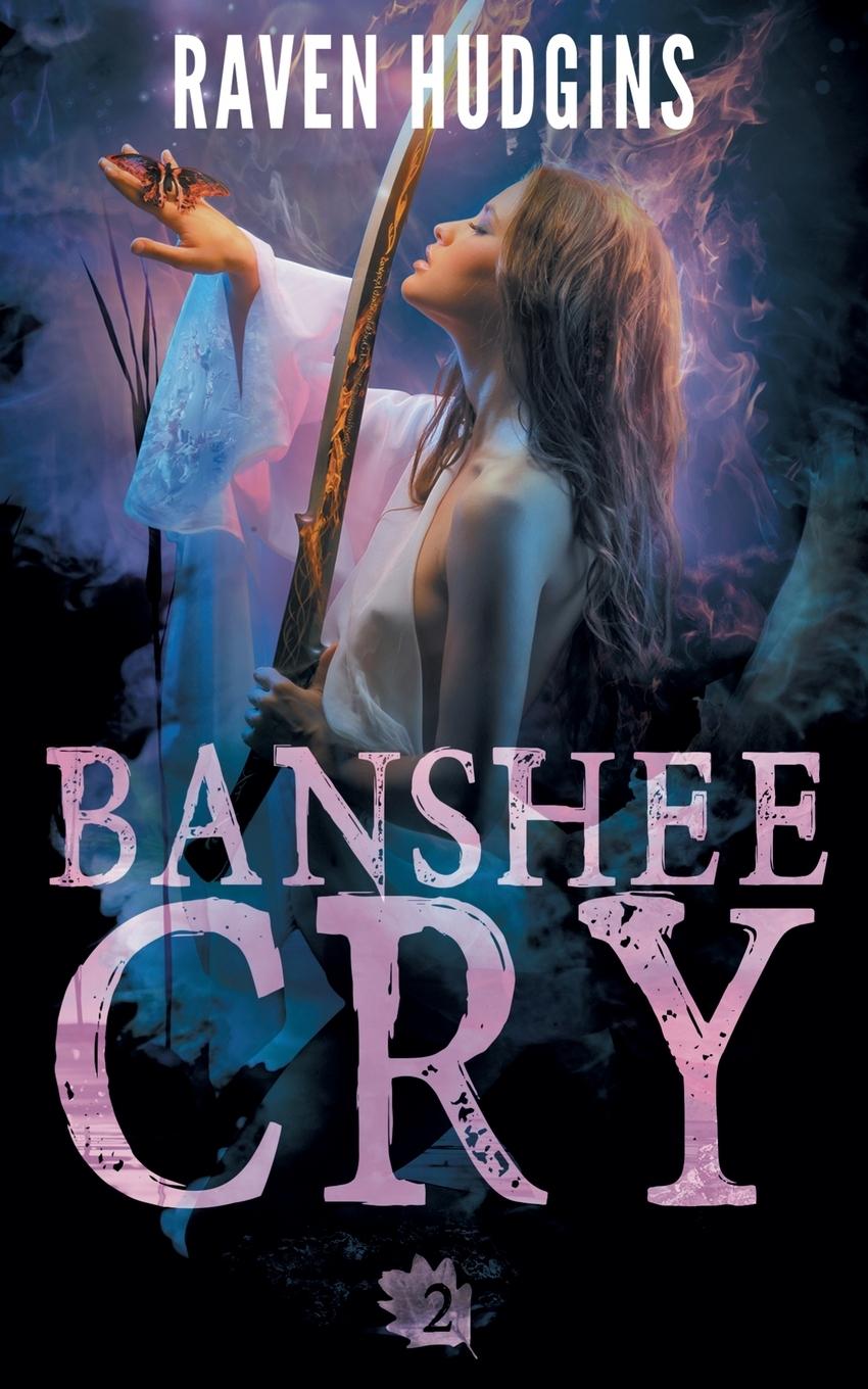 Knjiga Banshee Cry Raven Hudgins