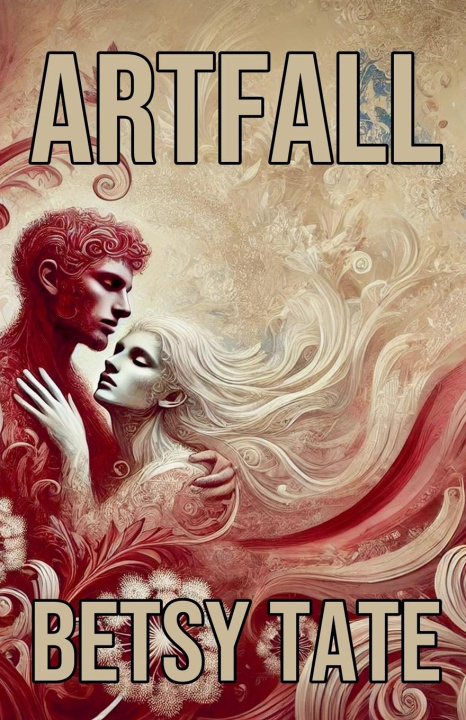 Kniha Artfall Betsy Tate