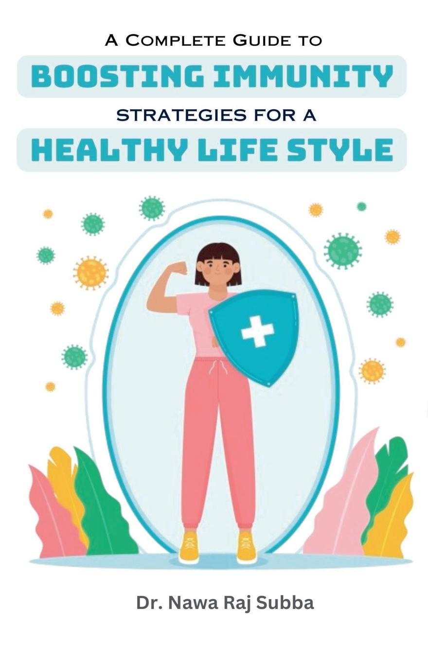 Buch A Complete Guide to Boosting Immunity Nawa Raj Subba