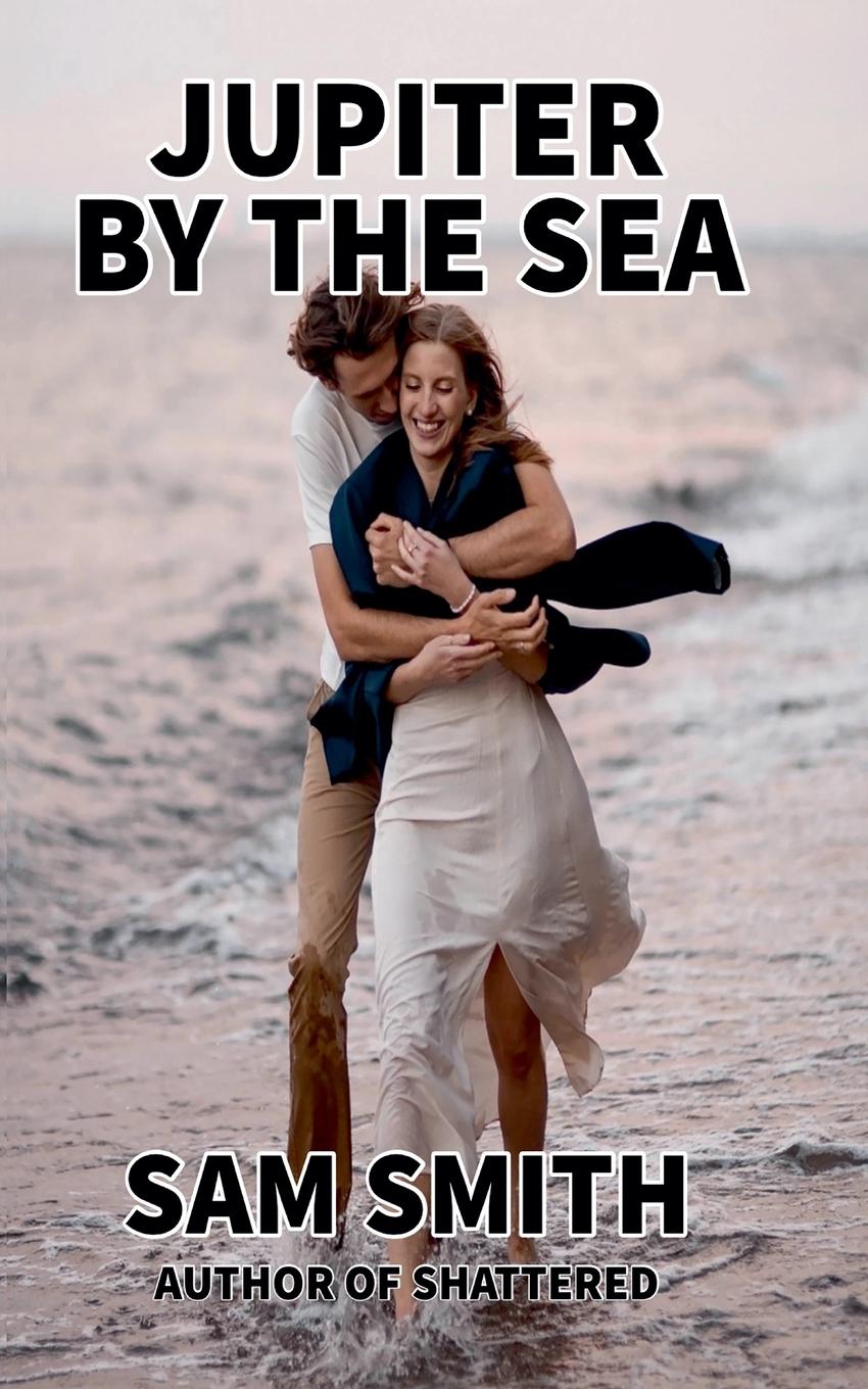 Knjiga Jupiter By The Sea Sam Smith