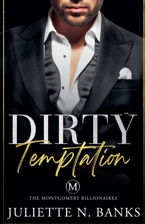 Kniha Dirty Temptation Juliette N Banks