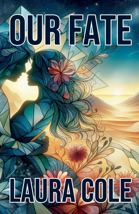 Knjiga Our Fate Laura Cole