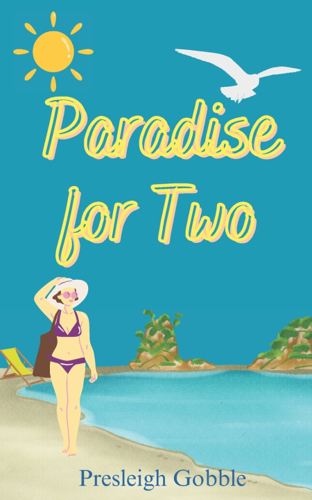 Knjiga Paradise for Two Presleigh Gobble