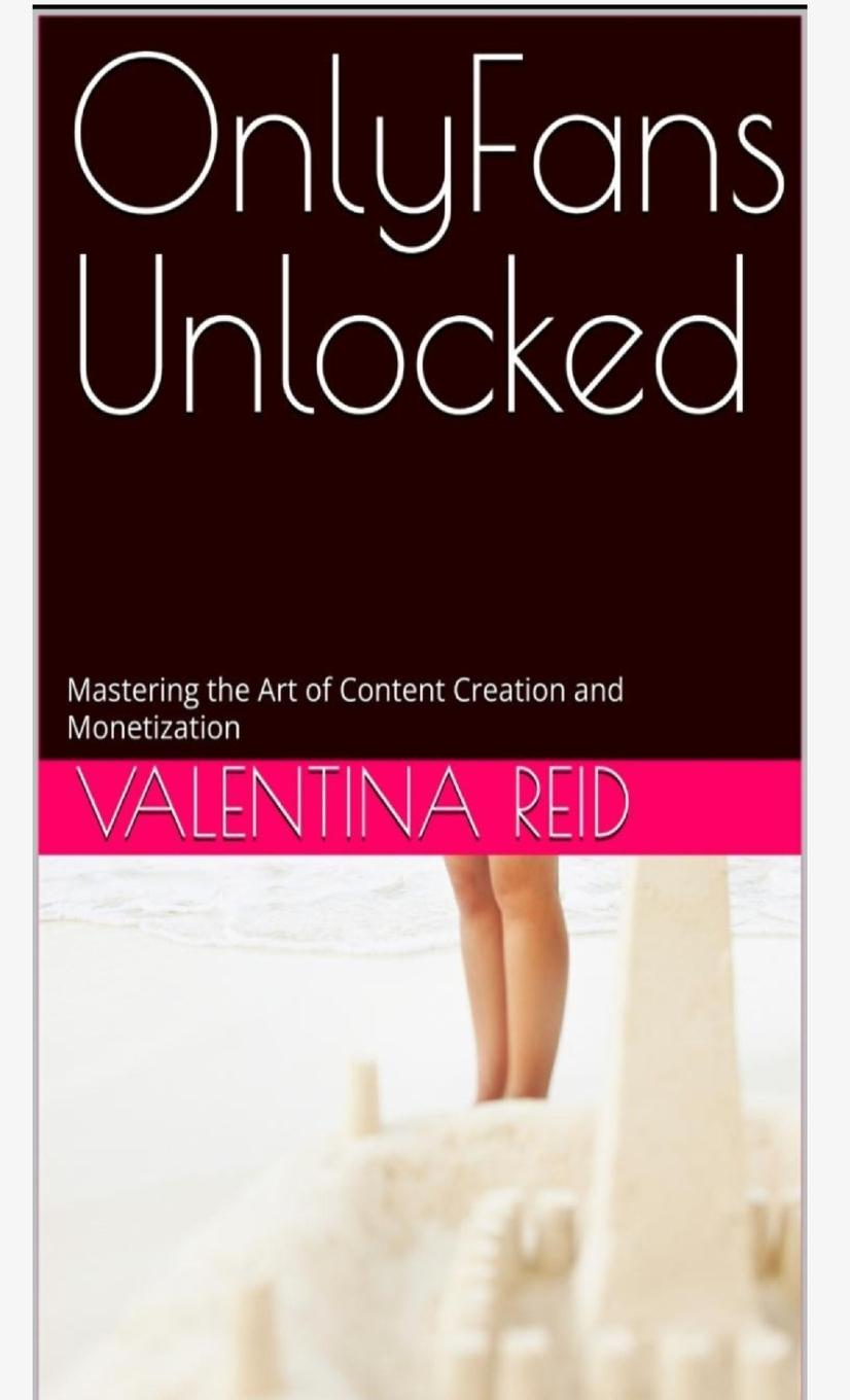 Buch OnlyFans Unlocked Valentina Reid