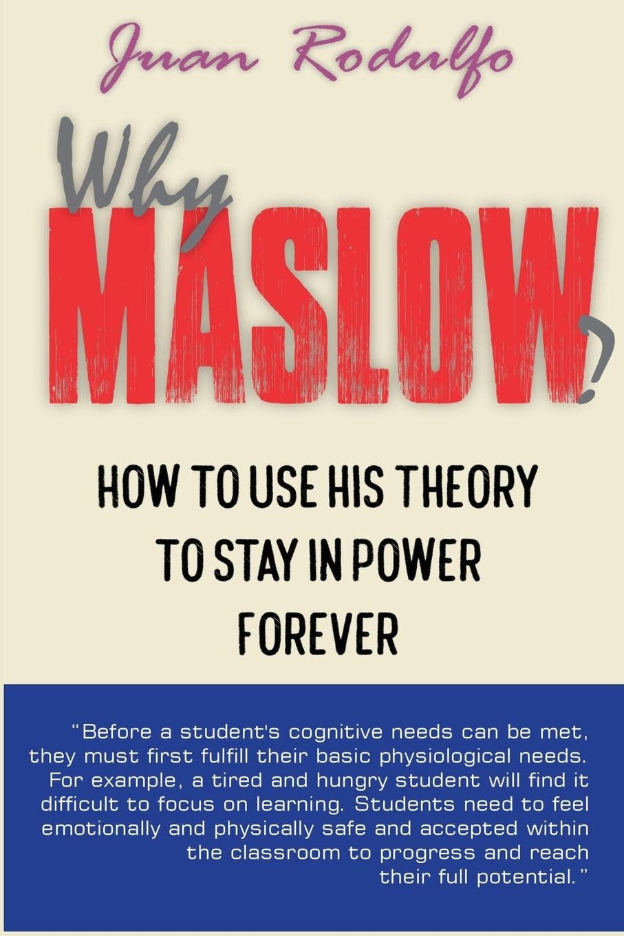 Kniha Why Maslow? Juan Rodulfo