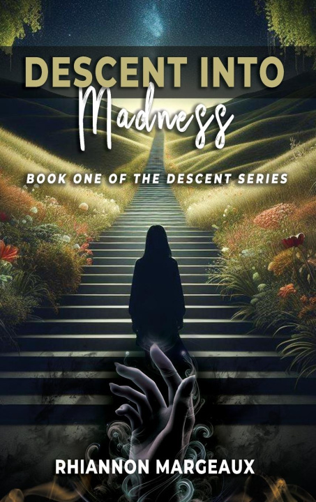 Knjiga Descent Into  Madness Rhiannon Margeaux