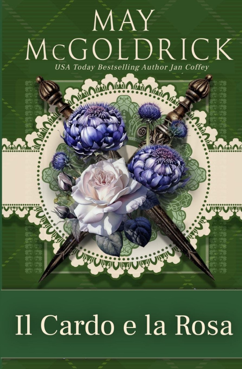 Książka Il cardo e la rosa May Mcgoldrick