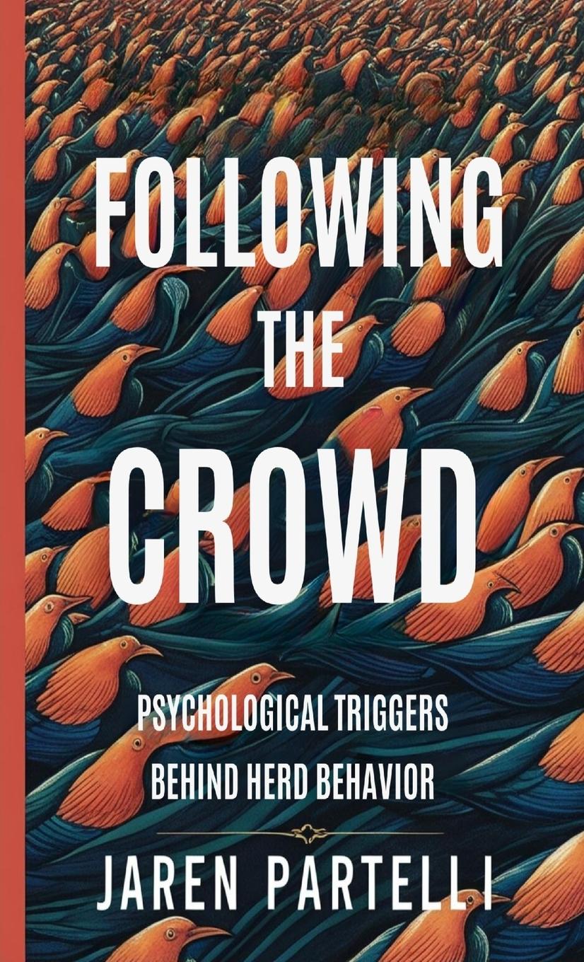 Kniha Following the Crowd Partelli