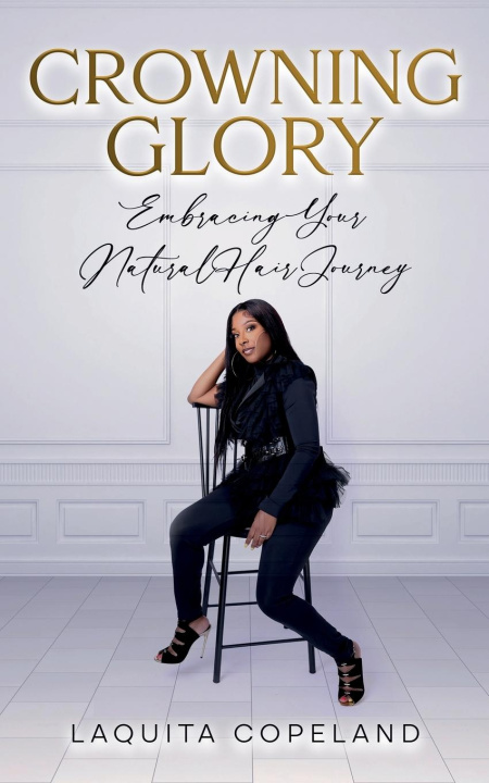 Knjiga Crowning Glory LaQuita Copeland
