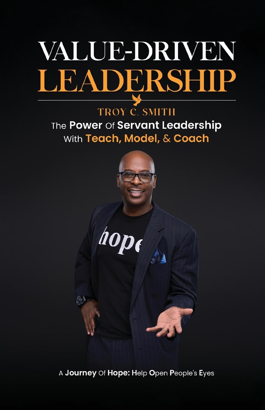 Knjiga Value Driven Leadership Troy C. Smith
